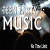 Teen Party Music (No Time Limit) - EP
