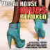 Vocal House Divas Remixed album cover