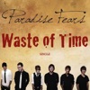Waste of Time - Single