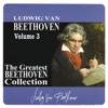 The Greatest Beethoven Collection, Vol. 3