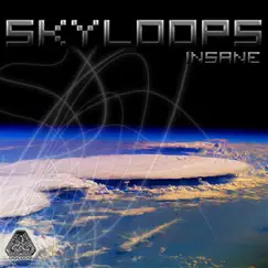 Insane by Skyloops album reviews, ratings, credits