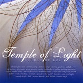 Dedicated to the Bahá'í Temple of Chile: Temple of Light (Templo de Luz) Vol. 1 artwork