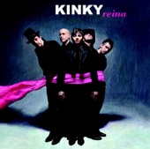 Kinky - Mexican Radio
