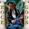 Rock Gods album lyrics, reviews, download