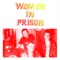 Circles & Circles - Women In Prison lyrics