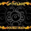Double Dead Redux (Live)