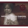 Native Children's Survival, 2008