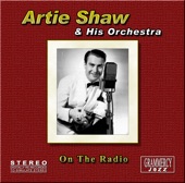 Artie Shaw - Just You, Just Me
