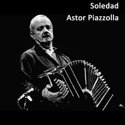 Soledad - Ástor Piazzolla
