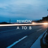 Miwon - A to B