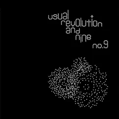 Usual Revolution and Nine by No.9 album reviews, ratings, credits