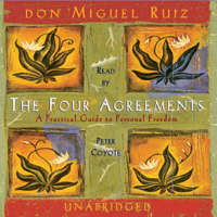 Don Miguel Ruiz - The Four Agreements (Unabridged) artwork