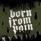 Iron Will - Born from Pain lyrics