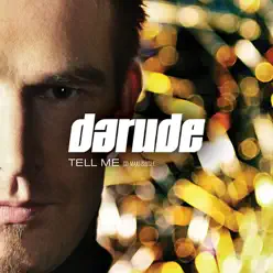 Tell Me (Maxi-Single) - Darude Tell Me (Maxi-Single) - Darude