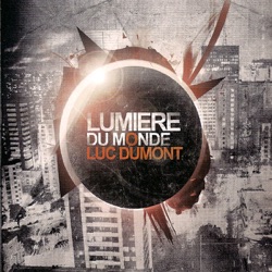 Luc Dumont - Transforme-Moi