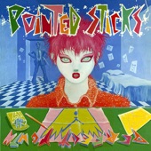 Pointed Sticks - American Song