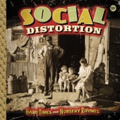 Social Distortion - Alone and Forsaken