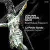 Stream & download J.S. Bach: Matthäus-Passion