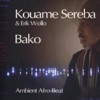 Bako - Ambient Afro-Beat