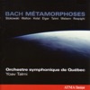 Bach Métamorphoses