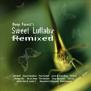 télécharger l'album Deep Forest - Sweet Lullaby Remixed