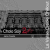 Cholo Soy 2: La Valse Créole Chillout - Jaime Cuadra