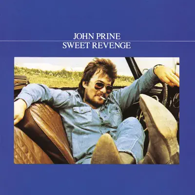 Sweet Revenge - John Prine