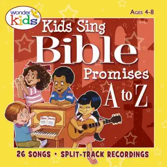 Kids Sing Bible Promises a to Z by The Wonder Kids album reviews, ratings, credits