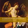 Stream & download Il Circolo di Giulio Caccini