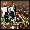Cherry Pink And Apple Blossom Wine album lyrics, reviews, download