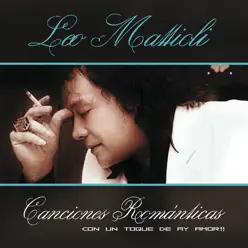 Canciones Románticas (Con un Toque de Ay, Amor) - Leo Mattioli