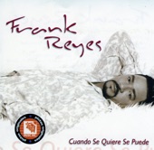 Frank Reyes - Se dice de ti