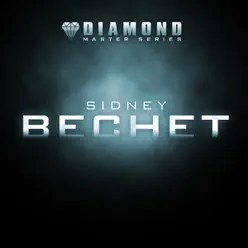 Diamon Master Series: Sidney Bechet - Sidney Bechet