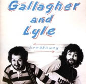"I Wanna Stay With You" by GALLAGHER AND LYLE