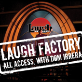 Laugh Factory Vol. 10 of All Access With Dom Irrera - Max Alexander, Hiram Kasten, and Brian Holtzman