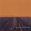 Everything