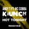 Hot Tonight - Andy T lyrics