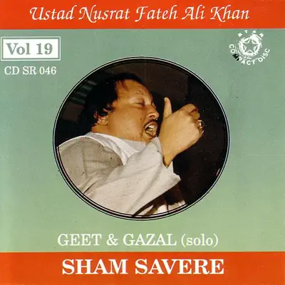 Sham Savere, Vol. 19 - Nusrat Fateh Ali Khan