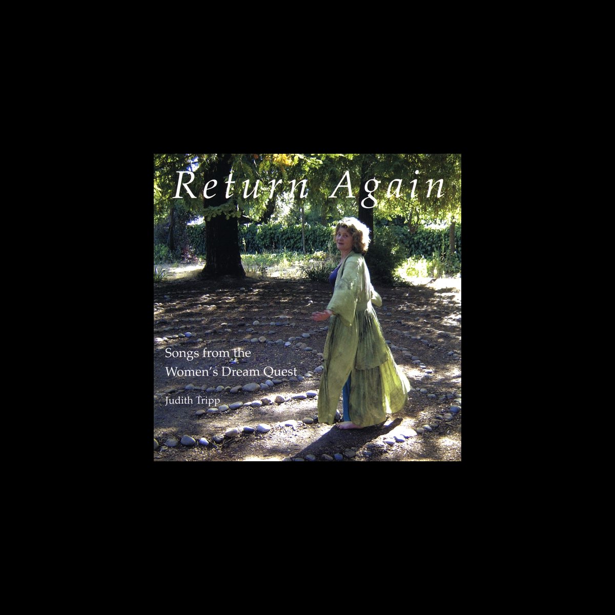 Return Again: Songs from the Women's Dream Quest by Judith Tripp ...