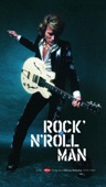 Rock 'n' Roll Man (1970-1984)