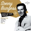 Rock 'N' Roll Legend: Sonny Burgess, 2009