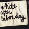 White After Labor Day
