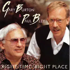 Right Time Right Place - Gary Burton Right Time Right Place - Gary Burton