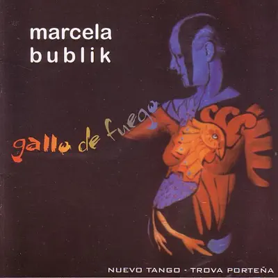 Gallo de Fuego - Marcela Bublik