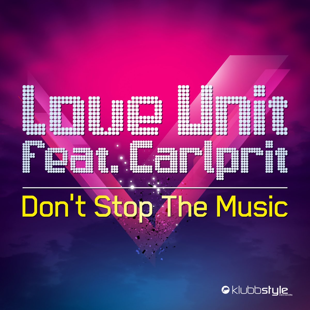 Stop the music. Музыка don't stop. Unit ft b. Fiesta Michael Mind Project Remix Carlprit. Unit your Love.