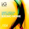 Kalino Mome (feat. Desi Slava) - EP album lyrics, reviews, download