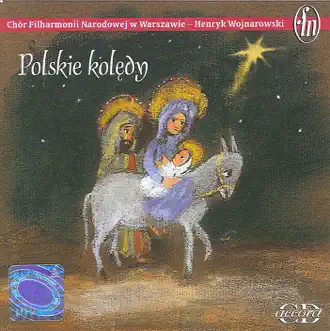 Wsrod Nocnej Ciszy by Warsaw Philharmonic Choir, Henryk Wojnarowski, Warsaw National Philharmonic Choir & Piotr Wilczynski song reviws