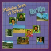 Mäkaha Sons of Ni‘ihau - Aloha ‘ia ‘O Wai‘anae