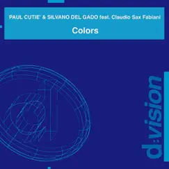 Colors by Paul Cutie, Silvano Del Gado & Claudio Sax Fabiani album reviews, ratings, credits