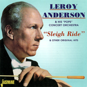 Sleigh Ride - ルロイ・アンダーソン & Leroy Anderson & His "Pops" Concert Orchestra